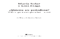 ¿Quieres ser periodista? Todo lo que tienes que saber... o casi